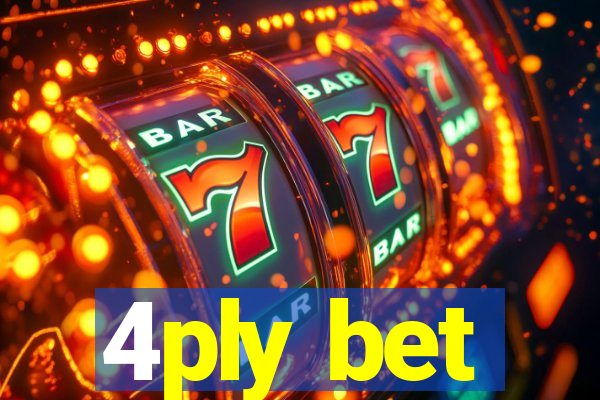 4ply bet